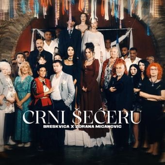 Breskvica & Zorana Micanovic - Crni Šećer 