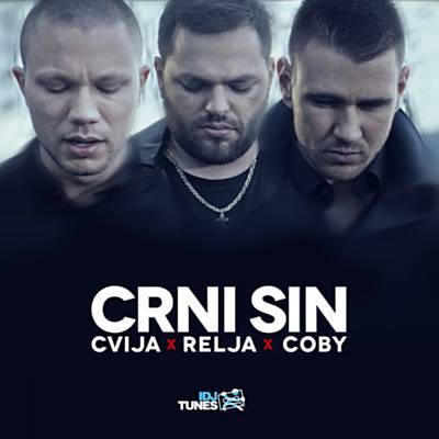 Cvija & Relja & Coby - Crni sin