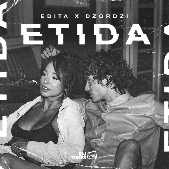 Edita & Dzordzi - Etida