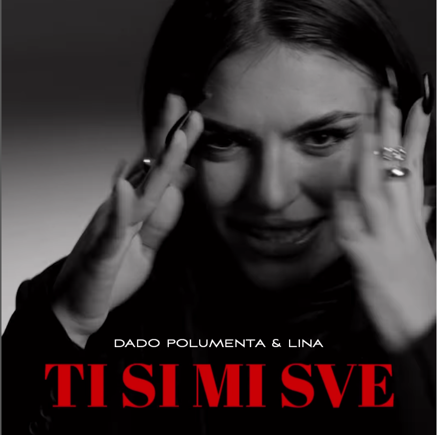 Lina Pejovska & Dado Polumenta - Ti si mi sve