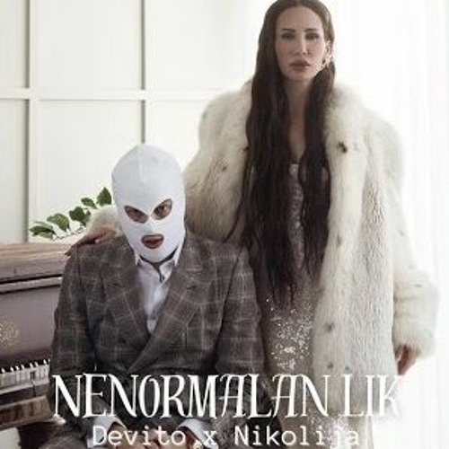 Nikolija & Devito - Nenormalan lik