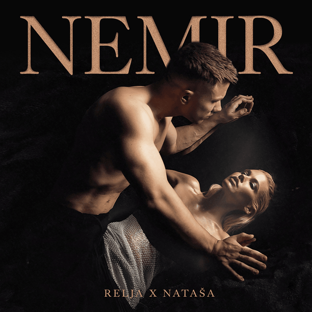 Relja & Natasa Bekvalac - Nemir